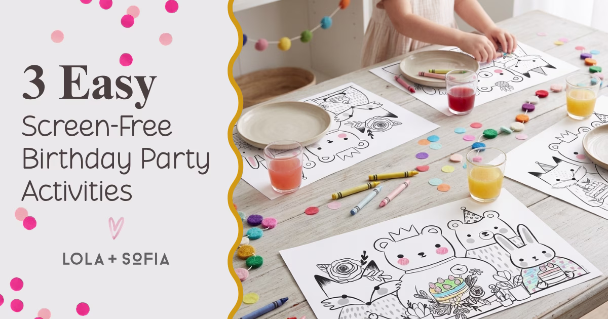 3 Easy Screen-Free Activities for a Kids’ Birthday Party